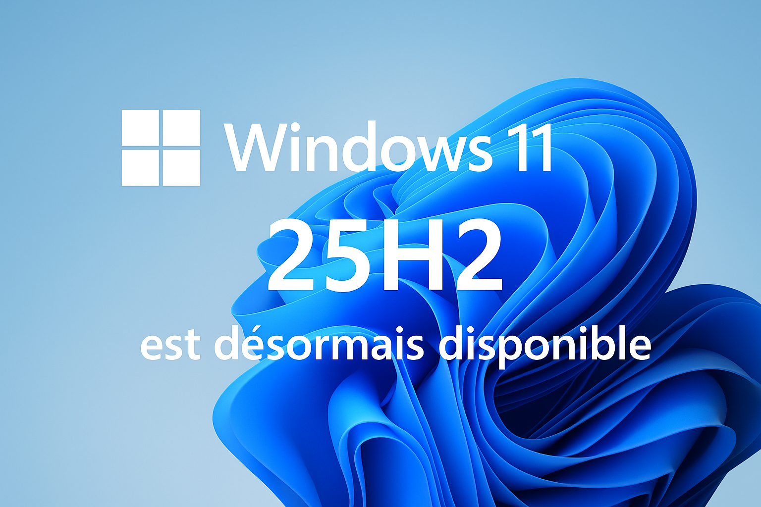 Windows 11 25H2 disponible - nouvelle mise à jour avec Copilot et améliorations de sécurité